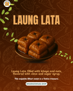 Bihari Homemade Laung Lata